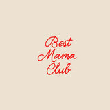 Best Mama Club