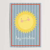 Hey Sunshine Nursery Wall Art Print
