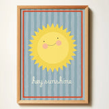 Hey Sunshine Nursery Wall Art Print