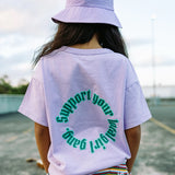 Support Your Local Girl Gang Tee – Lilac