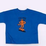 Too Rad To Be Sad Tee